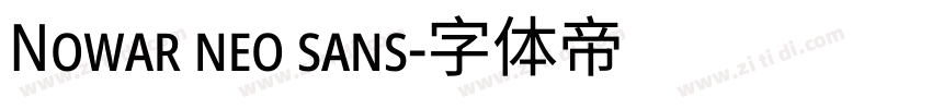 Nowar neo sans字体转换